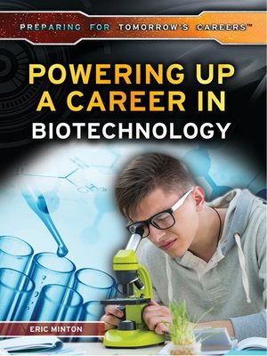 cover image of Powering Up a Career in Biotechnology